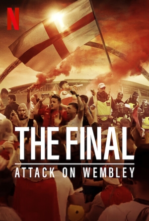 The Final: Attack on Wembley izle